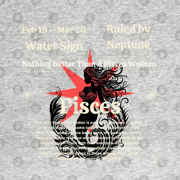 Pisces Mermaid Woman by Veritè Kulture Vulture T-Shirts & Apparel